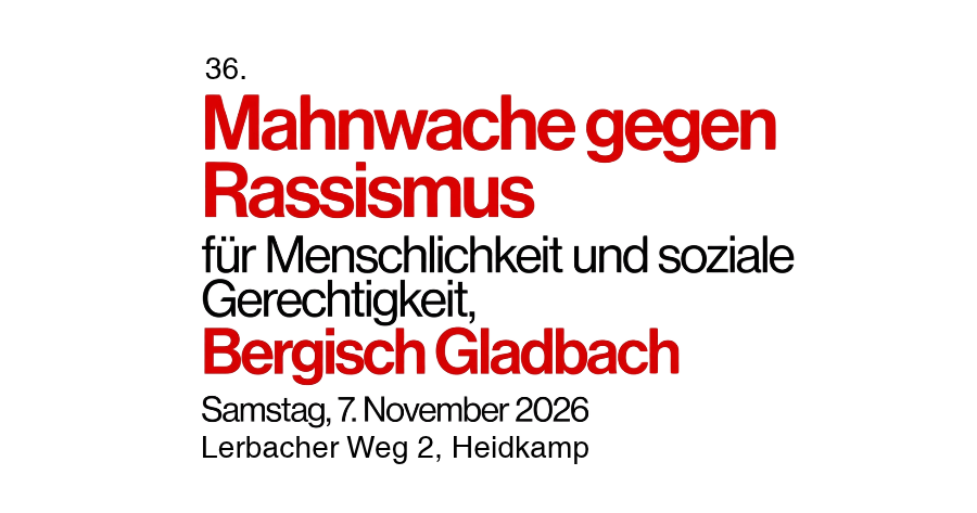 36. Mahnwache gegen Rassismus Bergisch Gladbach
